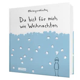 kriegundfreitag: Du bist für mich wie Weihnachten