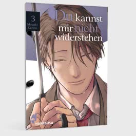 Du kannst mir nicht widerstehen 3