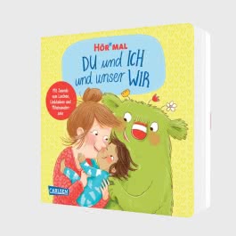 Hör mal (Soundbuch): DU und ICH und unser WIR