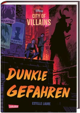 Disney – City of Villains 2: Dunkle Gefahren