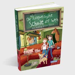 Die unlangweiligste Schule der Welt 9: Ein Ausflug erster Klasse