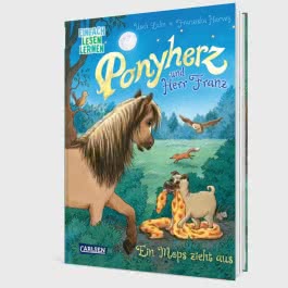 Ponyherz und Herr Franz: Ein Mops zieht aus