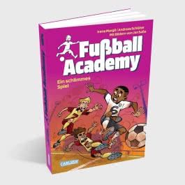 Fußball Academy 6: Ein schlimmes Spiel