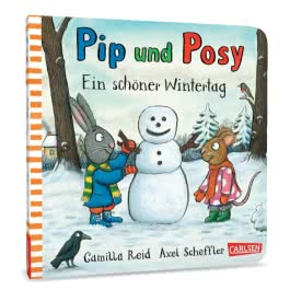 Pip und Posy: Ein schöner Wintertag