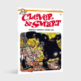 Clever und Smart 23: Einfach tierisch, dieser Job