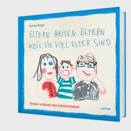 Eltern heisen Eltern weil sie viel elter sind