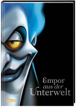 Disney Villains 10: Empor aus der Unterwelt