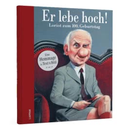 Er lebe hoch! Loriot zum 100. Geburtstag