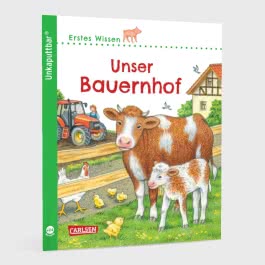 Unkaputtbar: Erstes Wissen: Unser Bauernhof