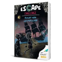 Escape-Buch für Grundschulkinder: Escape Challenge: Flucht vom Geisterschiff 