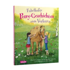 Fabelhafte Pony-Geschichten zum Vorlesen