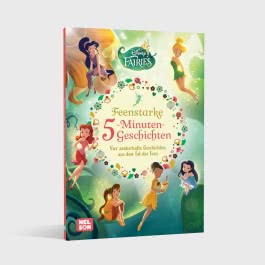 Disney Vorlesebuch: Fairies: Feenstarke 5-Minuten-Geschichten