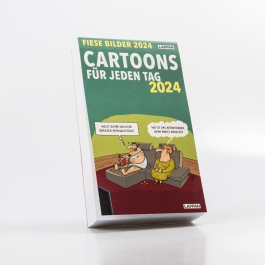 Fiese Bilder Cartoons für jeden Tag 2024: Tageskalender
