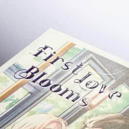 First Love Blooms