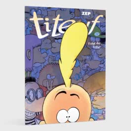 Titeuf 17: Folgt der Tolle!