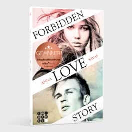 Forbidden Love Story. Weil ich dir begegnet bin