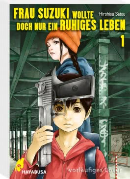Frau Suzuki wollte doch nur ein ruhiges Leben 1
