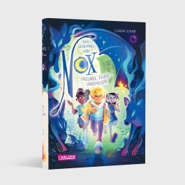 Das Geheimnis von Nox 3: Freunde, Feuer - Ungeheuer!