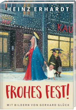 Heinz Erhardt: Frohes Fest!