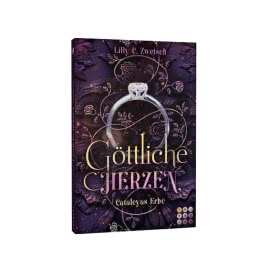 Göttliche Herzen (Cataleyas Erbe 2)