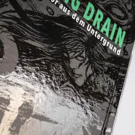 Groaning Drain – Horror aus dem Untergrund