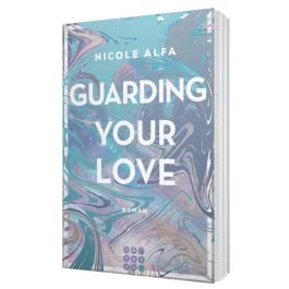 Guarding Your Love (Kiss'n'Kick 3)