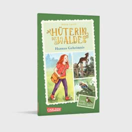 Hüterin des Waldes 1: Hannas Geheimnis