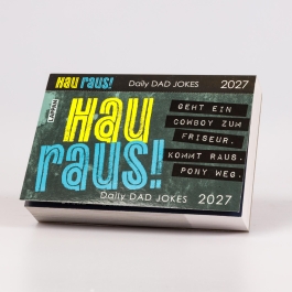 HAU RAUS! Daily Dad Jokes 2027