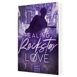 Healing Rockstar Love (Rockstar Love 2)