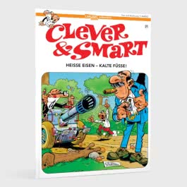 Clever und Smart 21: Heiße Eisen - kalte Füße!