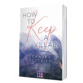 How to Keep a Villain (Chicago Love 2)
