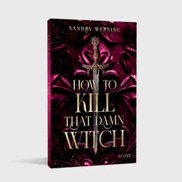 How to Kill That Damn Witch (Damn Witch 1)