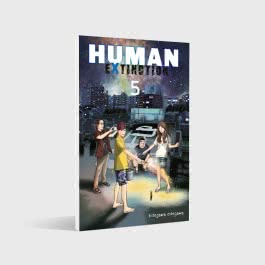 Human Extinction 5