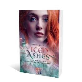 Iced Ashes (Ein Königreich aus Feuer und Schatten 2)