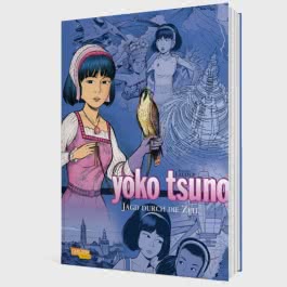 Yoko Tsuno Sammelbände 3: Jagd durch die Zeit