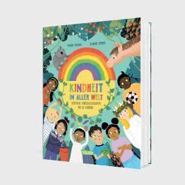 Kindheit in aller Welt