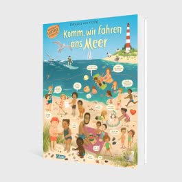 Komm, wir fahren ans Meer (Constanze von Kitzings Wimmelgeschichten 4)