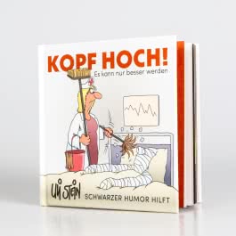 Uli Stein: Gute Wünsche!: Kopf hoch! Schwarzer Humor hilft