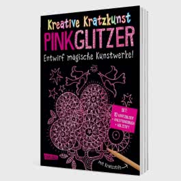 Kratzbilder für Kinder: Kreative Kratzkunst: Pink Glitzer: Set mit 10 Kratzbildern, Anleitungsbuch und Holzstift 