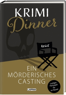 Interaktives Krimi-Dinner-Buch: Ein mörderisches Casting
