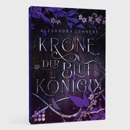 Krone der Blutkönigin (Royal Legacy 2)