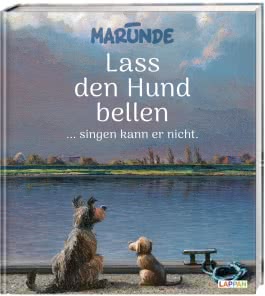 Lass den Hund bellen ... singen kann er nicht