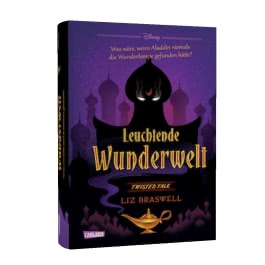 Disney. Twisted Tales: Leuchtende Wunderwelt (Aladdin)