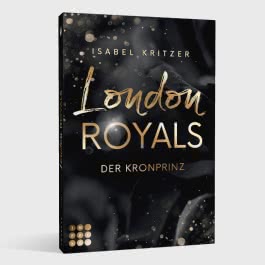London Royals. Der Kronprinz