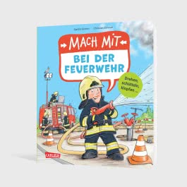 Mach mit - Bei der Feuerwehr