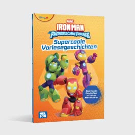 MARVEL: Iron Man und seine fantastischen Freunde: Supercoole Vorlesegeschichten