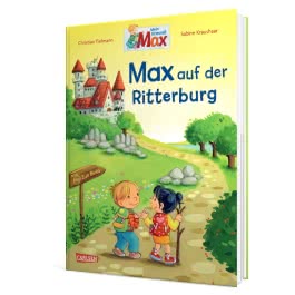 Max-Bilderbücher: Max auf der Ritterburg