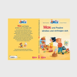 Max-Bilderbücher: Max und Pauline streiten und vertragen sich 