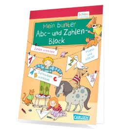 Schlau für die Schule: Mein bunter ABC- und Zahlen-Block