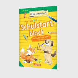 Mein bunter Schulstartblock: Buchstaben und Zahlen schreiben